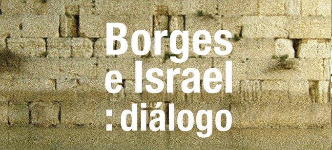 "Borges e Israel: diálogo", la nueva muestra de la Biblioteca Nacional de Argentina.
