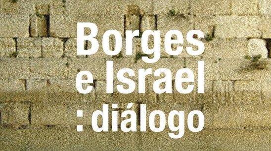 "Borges e Israel: diálogo", la nueva muestra de la Biblioteca Nacional de Argentina.